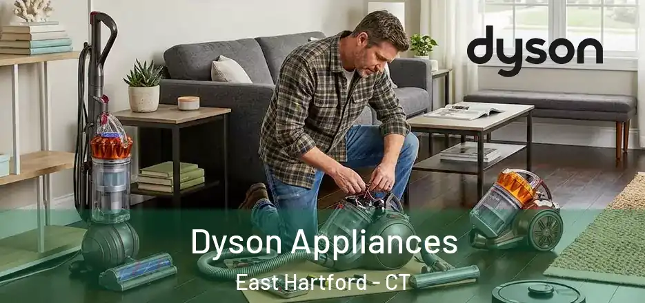  Dyson Appliances East Hartford - CT