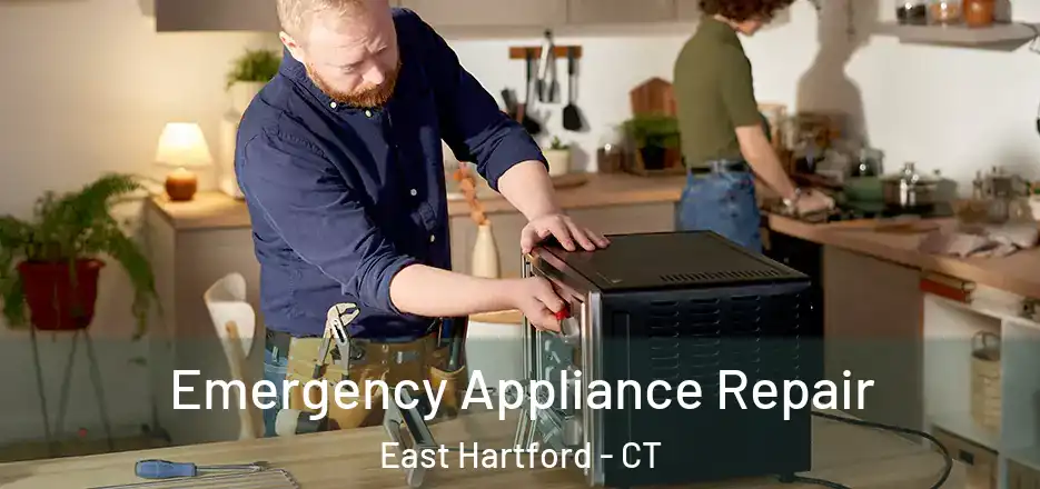  Emergency Appliance Repair East Hartford - CT