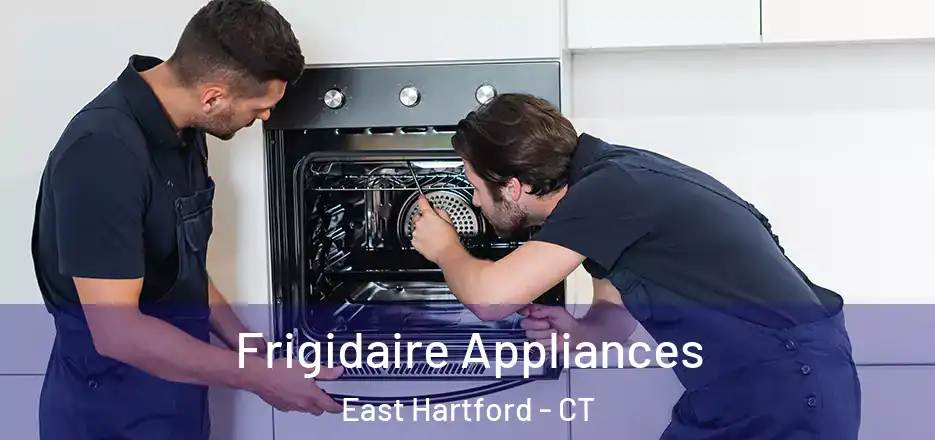 Frigidaire Appliances East Hartford - CT