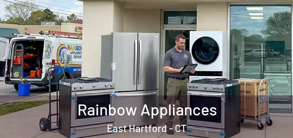  Rainbow Appliances East Hartford - CT