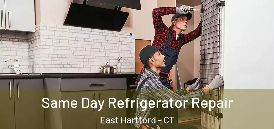 Same Day Refrigerator Repair East Hartford - CT