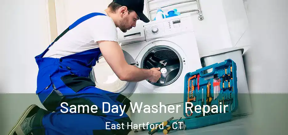 Same Day Washer Repair East Hartford - CT