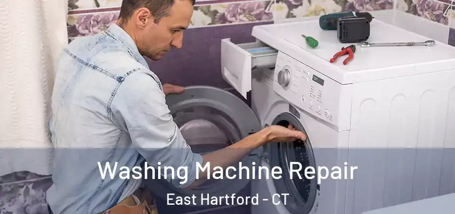 Washing Machine Repair East Hartford - CT